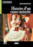 Histoire Dun Cassenoisette Con Cd Audio Lire Et Sentraner