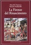 La Firenze del Rinascimento