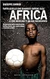 TUTTO QUELLO CHE DOVRESTI SAPERE SULL'AFRICA,NEWTON COMPTON,2009
