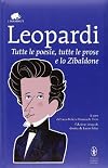 Tutte le poesie, tutte le prose e lo Zibaldone