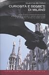 Curiosità e segreti di Milano