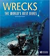 Wrecks: The World's Best Dives