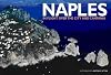 Naples: In Flight Over the City and Campania