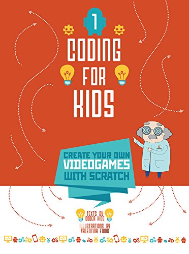Cover of Create your own video games with Scratch