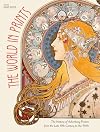 The World in Prints: The History of Advertising Posters from the Late 19th Century to the 1940s