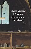 L'uomo che scrisse la Bibbia