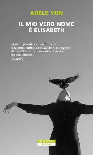 Il mio vero nome è Elisabeth