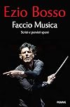 Faccio musica: Scritti e pensieri sparsi