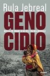 Genocidio. Quello che rimane di noi nell'era neo-imperiale
