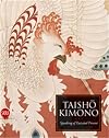 Taisho Kimono: Speaking of Past and Present