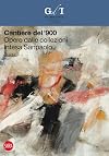 Cantiere del Novecento. Opere dalle collezioni di Intesa Sanpaolo. Guida