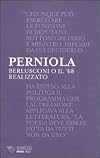 Berlusconi o il '68 realizzato