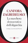 La maschera democratica dell'oligarchia: un dialogo