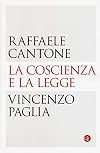 La coscienza e la legge