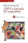 1289, la battaglia di Campaldino
