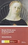 Museo d'arte sacra di Montespertoli : guida alla visita del museo e alla scoperta del territorio