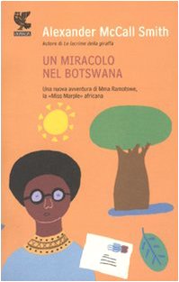 Un miracolo nel Botswana