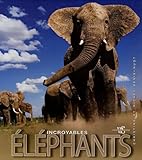 Incroyable %C3%A9l%C3%A9phants