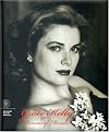 The Grace Kelly Years: Princess of Monaco