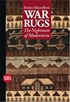 War Rugs: The Nightmare of Modernism