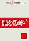 Gli alunni con disabilità nella scuola italiana: bilancio e proposte