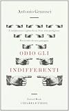 Odio gli indifferenti