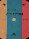 Vini e vinili: 33 giri di rosso