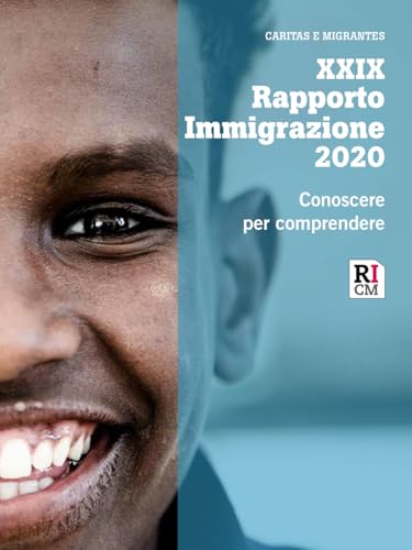 XXIX Rapporto immigrazione 2020