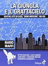 La giungla e il grattacielo: gli scrittori e il sogno americano, 1865-1920