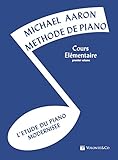 Aaron Methode De Piano Vol.1 Cours Elementaire