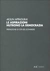 Le aspirazioni nutrono la democrazia