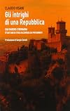 Gli intrighi di una repubblica