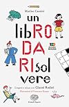 Un libRO DA RIsolvere - Enigmi e rebus con Gianni Rodari