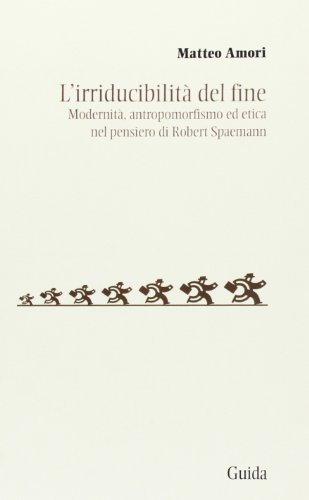 L'irriducibilità del fine
