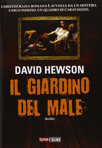 Il giardino del male