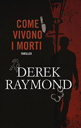 Come vivono i morti