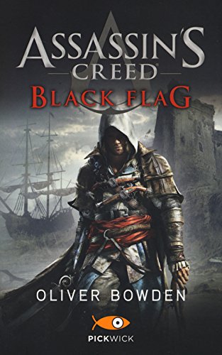 Assassin's Creed. Black flag (By: Oliver Bowden,Tullio Dobner) cover