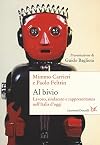 Al bivio: lavoro, sindacato e rappresentanza nell'Italia d'oggi