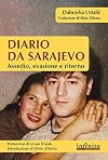 Diario da Sarajevo: assedio, evasione e ritorno