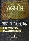 Aghìr e la conquista delle chiavi d'oro