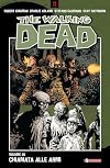Chiamata alle armi. The walking dead: 26