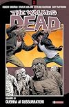 The walking dead. Guerra ai sussurratori (Vol. 27)