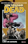 The walking dead. I limiti che superiamo (Vol. 29)