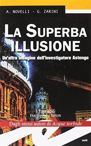 La superba illusione