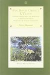 Fin dove cresce l'ulivo: itinerari mediterranei tra Andalusia, Provenza e Portogallo