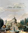 L'Orto de' Pitti: Architects, Gardeners and Organic Architecture in the Boboli Garden