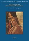 Sandro Botticelli (1445-1510). Artist and Entrepreneur in Renaissance Florence.