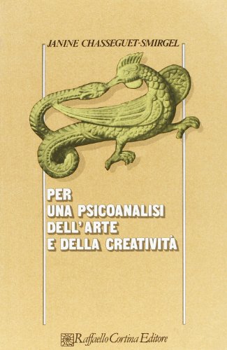 Copertina: Per una psicoanalisi dell'arte e della creatività