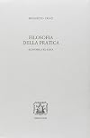 Filosofia della pratica. Economica ed etica