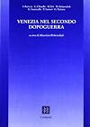 Venezia nel secondo dopoguerra